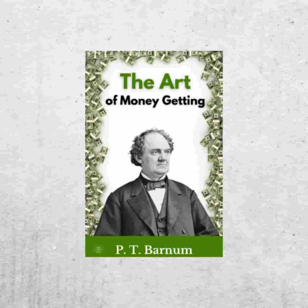 The Art of Money Getting by P. T. Barnum | Audiobook