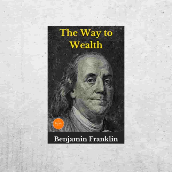 The Way to Wealth by Benjamin Franklin | Audiobook