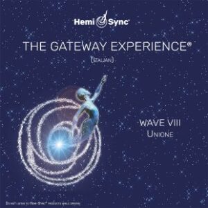 Gateway Experience Wave VIII (Italiano) – Unione