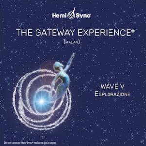 Gateway Experience Wave V (Italiano) – Esplorazione