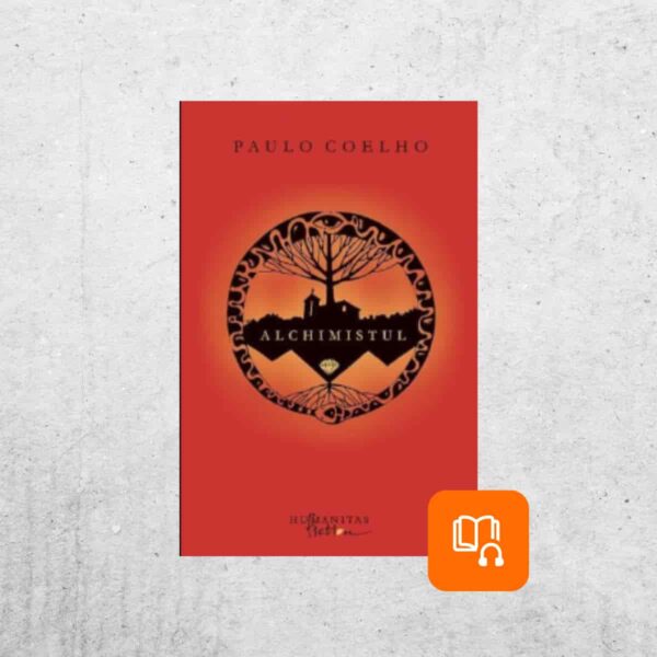 Alchimistul (Audiobook) - Paulo Coelho