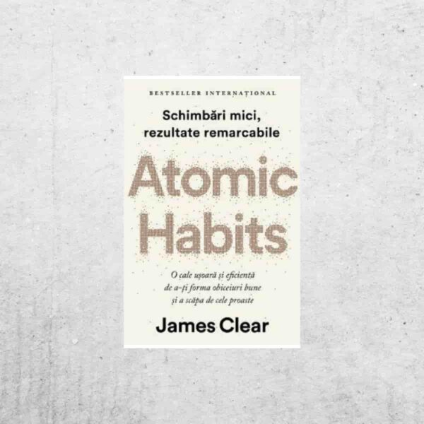 Atomic Habits - James Clear Atomic Habits - James Clear