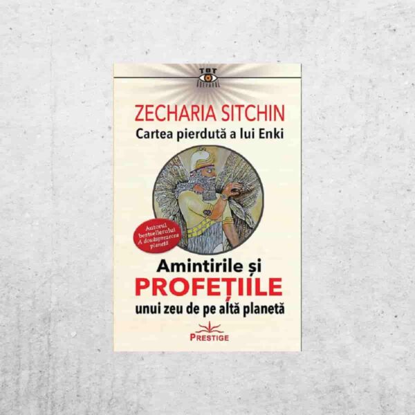Cartea pierdută a lui Enki - Zecharia Sitchin Cartea pierdută a lui Enki - Zecharia Sitchin