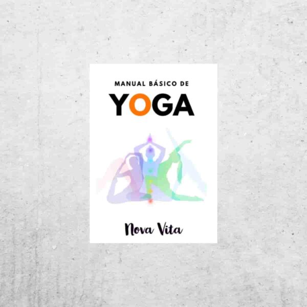 Manual Básico de Yoga - Nova Vita