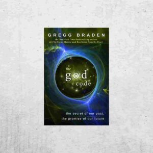 The God Code - Gregg Braden
